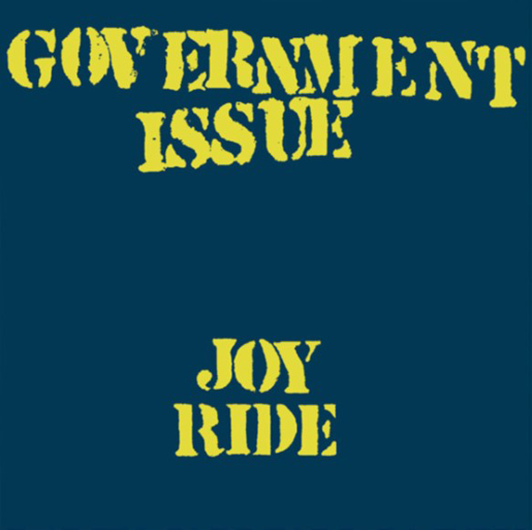 Government Issue – JOY RIDE Vinyl LP