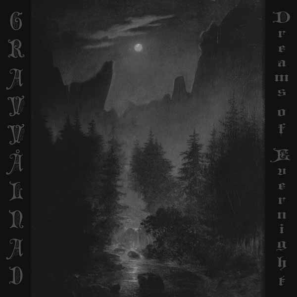 GRAVVÅLNAD – DREAMS OF EVERNIGHT (ltd. digi) Compact Disc Digi