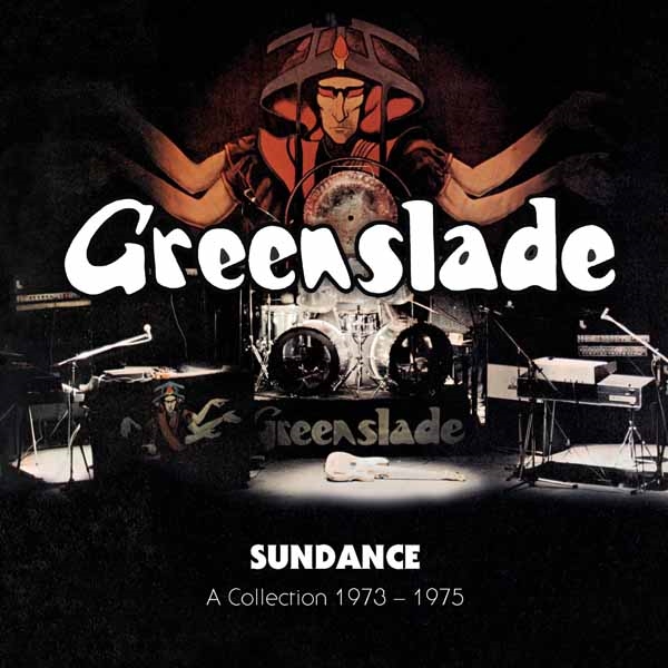 Greenslade – SUNDANCE – A COLLECTION 1973-1975: REMASTERED COLLECTION CD