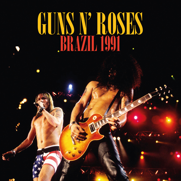 GUNS N’ ROSES – BRAZIL 1991 (2CD) Compact Disc Double