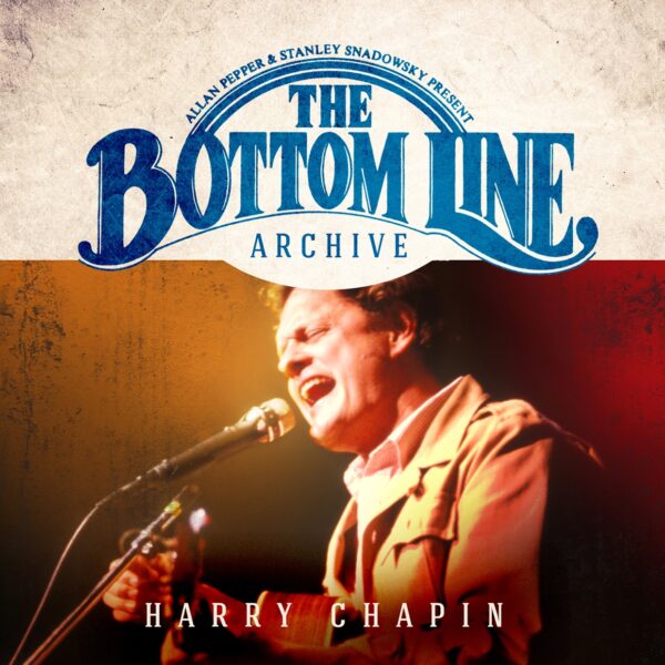 Harry Chapin - THE BOTTOM LINE ARCHIVE SERIES Compact Disc - 3 CD Box Set