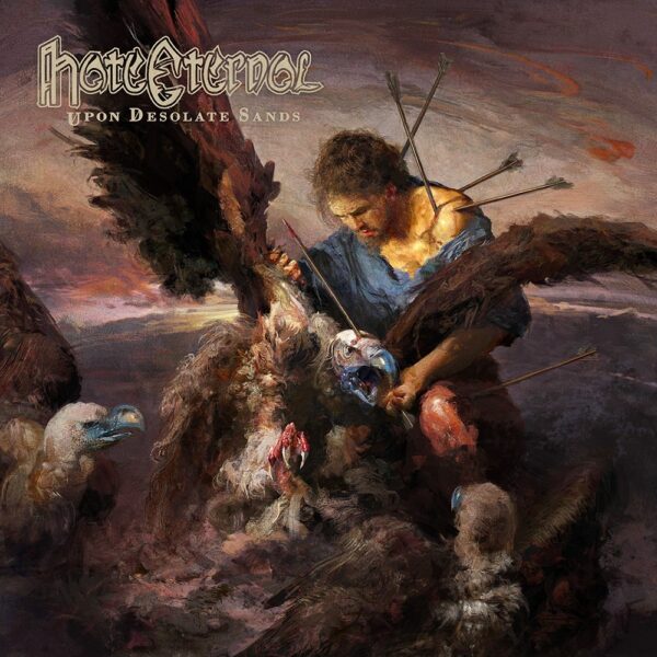 Hate Eternal - UPON DESOLATE SANDS Compact Disc Digi