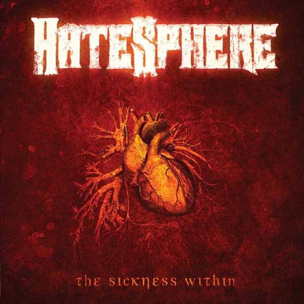 Hatesphere – THE SICKNESS WITHIN (LTD TRANSPARENT RED) Vinyl LP