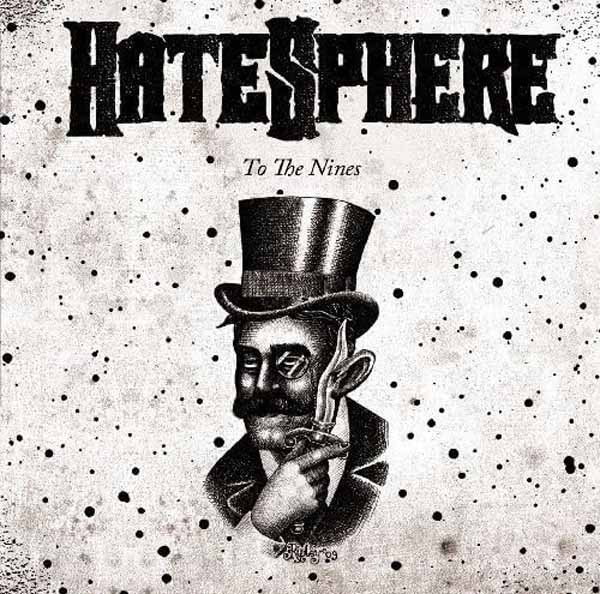 Hatesphere – TO THE NINES Vinyl LP