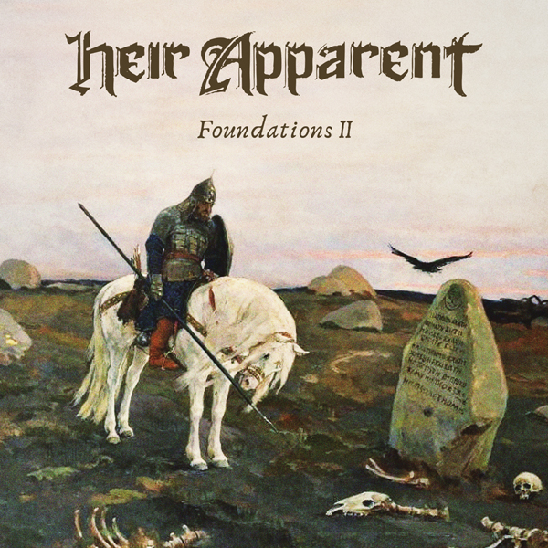Heir Apparent – FOUNDATIONS II CD