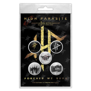 High Parasite Forever We Burn Badge Pack