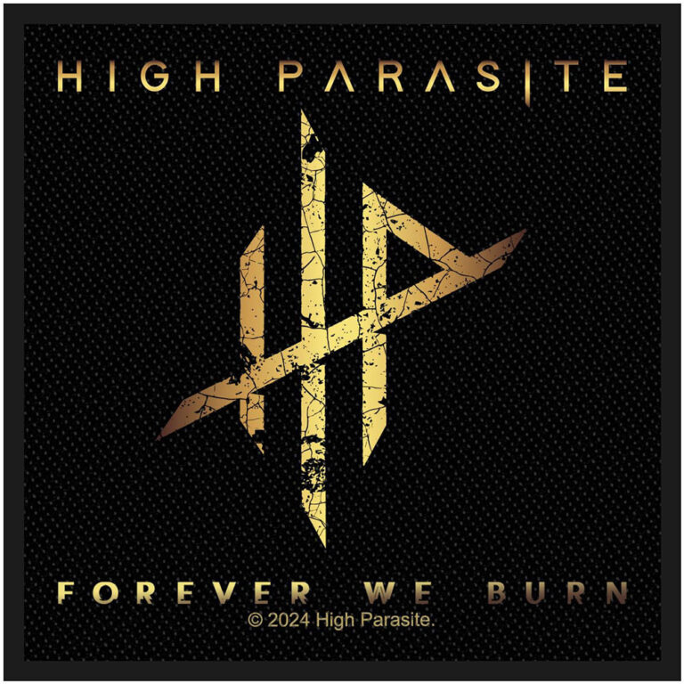 High Parasite Forever We Burn Patch