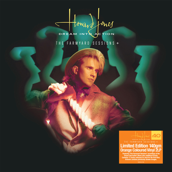 Howard Jones – DREAM INTO ACTION – THE FARMYARD SESSIONS (LIMITED EDITION ORANGE VINYL 2LP) Vinyl Double Album