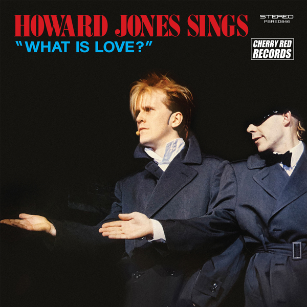 Howard Jones – HOWARD JONES SINGS WHAT IS LOVE? (12″ BLUE VINYL EDITION) Vinyl LP