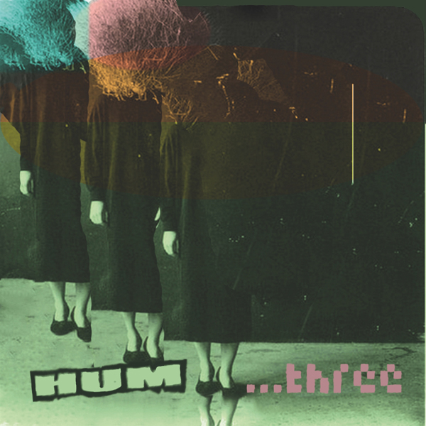 Hum – …THREE CD