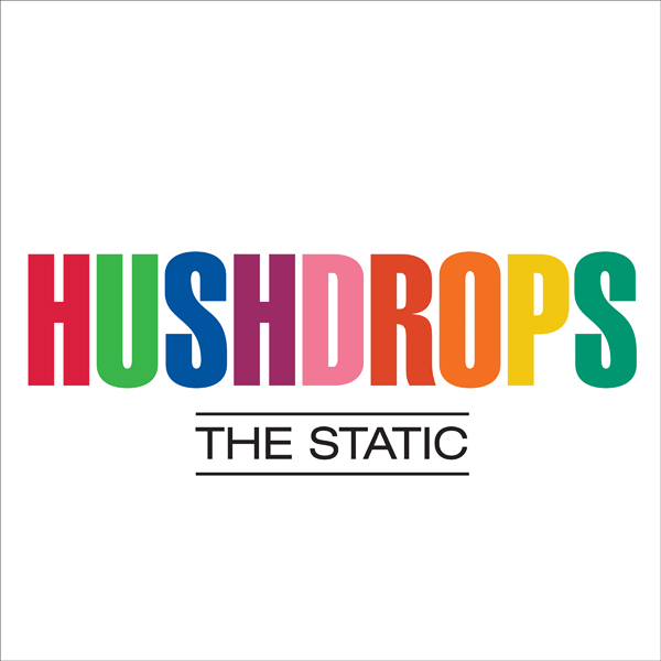 Hushdrops – THE STATIC CD