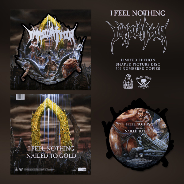 Immolation – I FEEL NOTHING (SHAPED PICTURE DISC) Vinyl 12″ Picture Disc