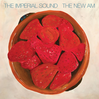 Imperial Sound – THE NEW AM CD