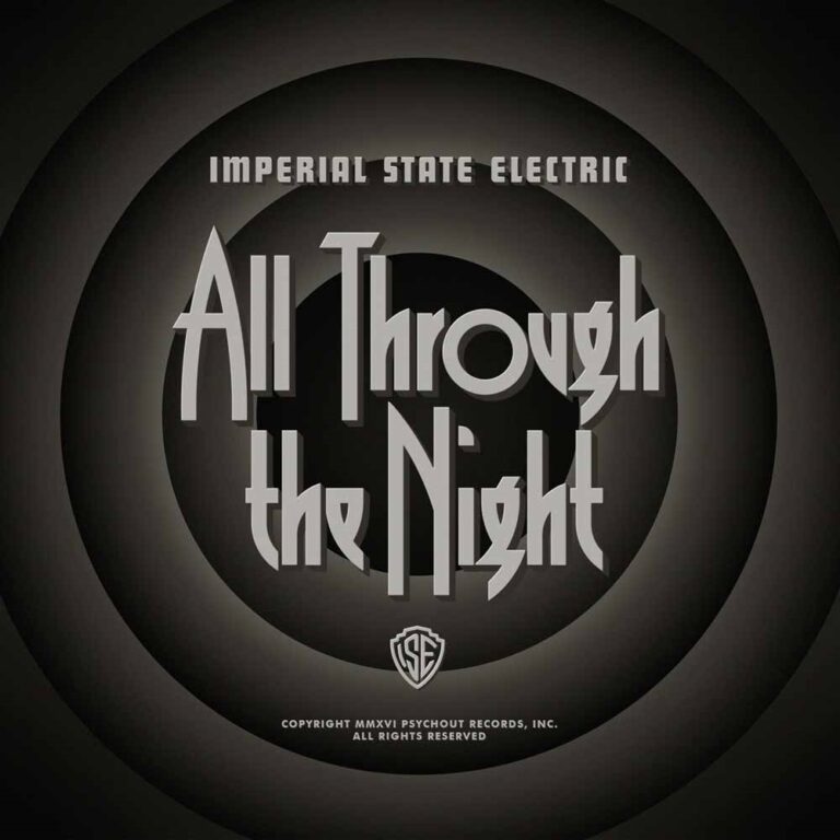 Imperial State Electric – ALL THROUGH THE NIGHT Vinyl LP