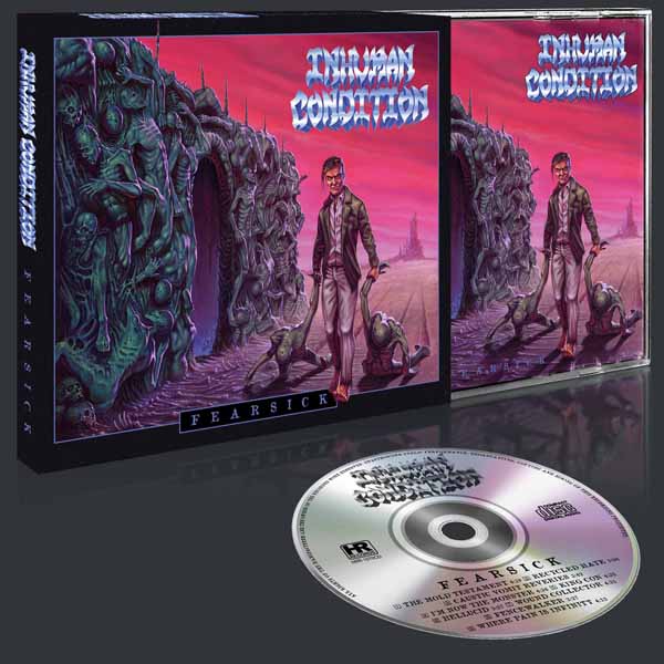 Inhuman Condition – FEARSICK CD