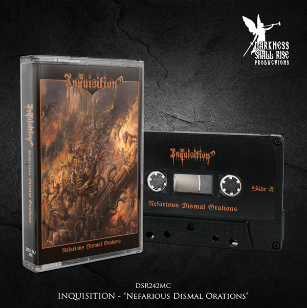 Inquisition – NEFARIOUS DISMAL ORATIONS Music Cassette