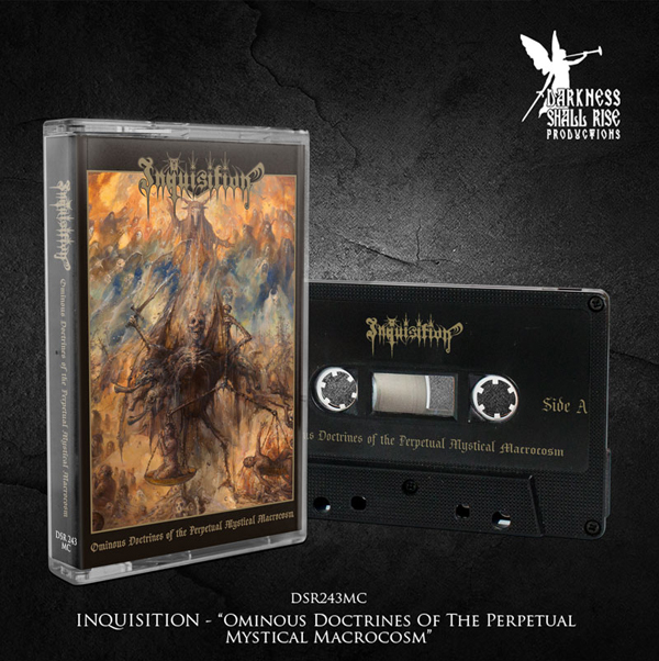 Inquisition – OMINOUS DOCTRINES OF THE PERPETUAL MYSTICAL MACROCOSM Music Cassette
