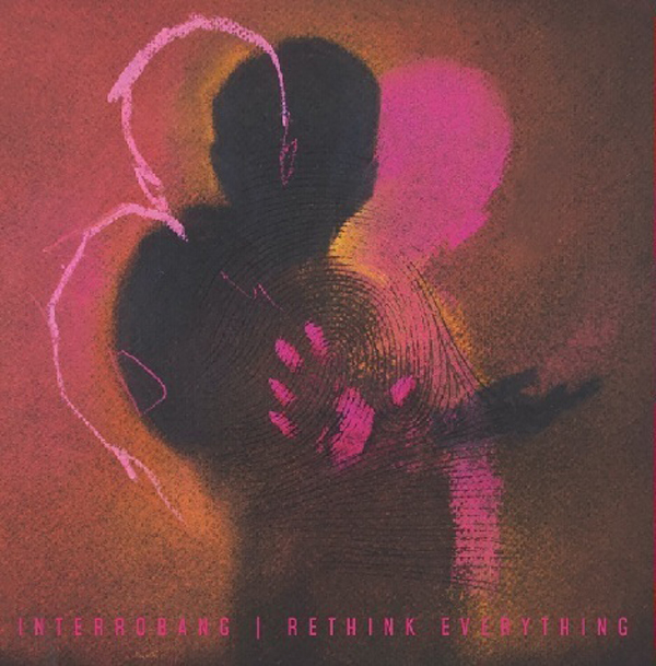 Interrobang!? – RETHINK EVERYTHING (PINK VINYL) Vinyl LP