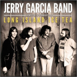 Jerry Garcia Band - LONG ISLAND ICE TEA CD