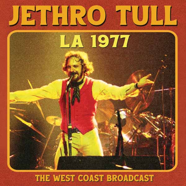Jethro Tull – L.A. 1977 CD