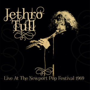 Jethro Tull - LIVE AT THE NEWPORT POP FESTIVAL 1969 (180g GREEN VINYL LIMITED) Vinyl LP
