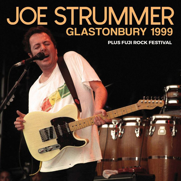 Joe Strummer – GLASTONBURY 1999 CD
