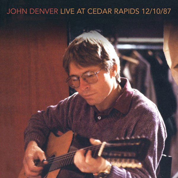 John Denver – LIVE AT CEDAR RAPIDS (2CD) Compact Disc Double
