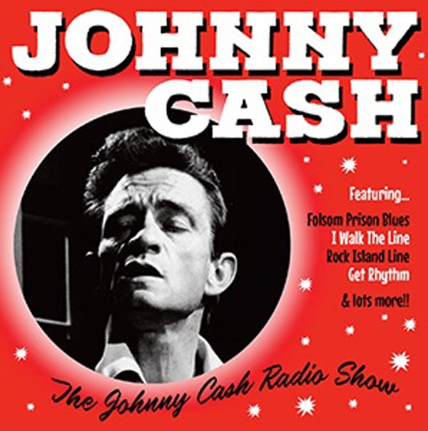 Johnny Cash – THE JOHNNY CASH RADIO SHOW CD