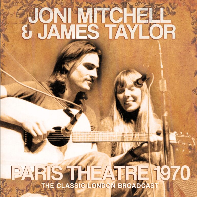 Joni Mitchell & James Taylor – PARIS THEATRE 1970 CD