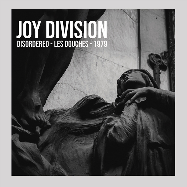 Joy Division – DISORDERED – LES DOUCHES 1979 (2LP) Vinyl Double Album
