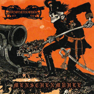 Kanonenfieber - MENSCHENMÜHLE (OXBLOOD + ORANGE) Vinyl LP