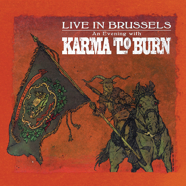 Karma To Burn – LIVE IN BRUSSELS Compact Disc Digi