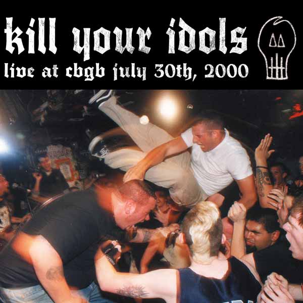 Kill Your Idols – LIVE @ CBGB (CANARY YELLOW) Vinyl LP