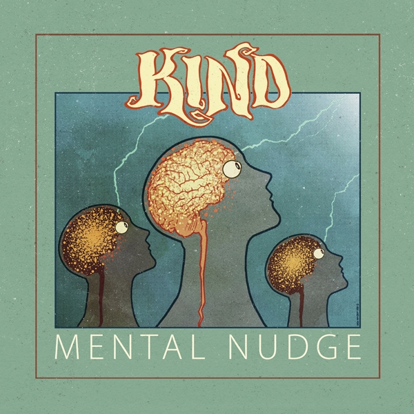 Kind – MENTAL NUDGE CD