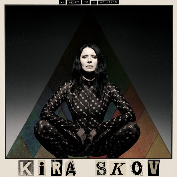 Kira Skov – MY HEART IS A MOUNTAIN CD