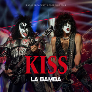KISS - LA BAMBA (CLEAR VINYL) Vinyl LP