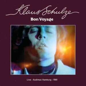 Klaus Schulze - BON VOYAGE (LIVE AUDIMAX HAMBURG 1981) (2LP) Vinyl Double Album