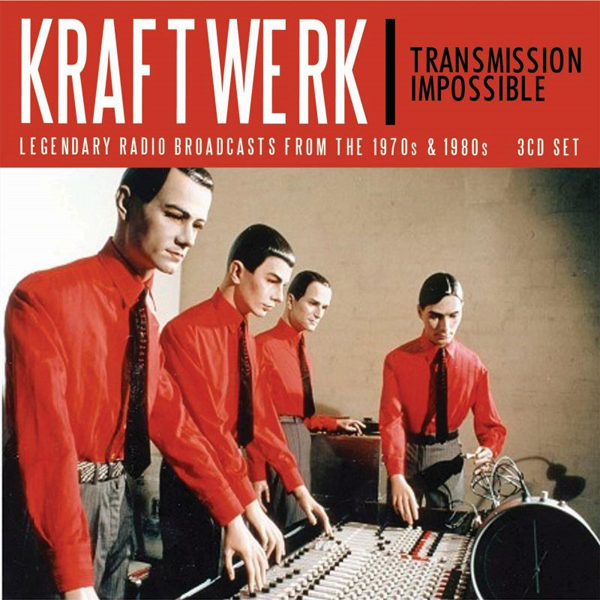 Kraftwerk – TRANSMISSION IMPOSSIBLE (3CD) Compact Disc – 3 CD Box Set