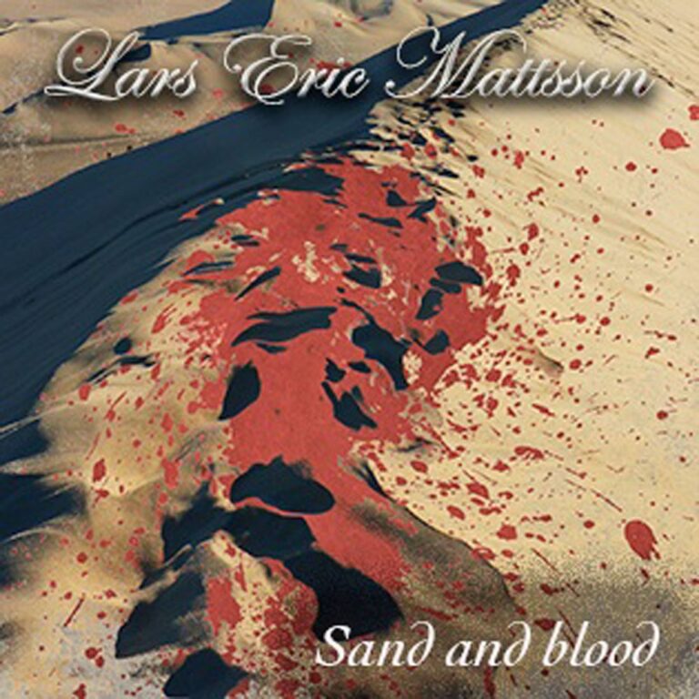 Lars Eric Mattsson – SAND AND BLOOD CD