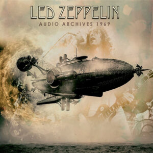 Led Zeppelin - AUDIO ARCHIVES 1969 Compact Disc Double