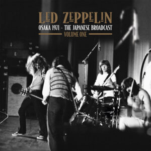 Led Zeppelin - OSAKA 1971 VOL.1 (CLEAR VINYL 2LP) Vinyl Double Album