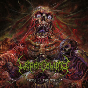 Leper Colony - THOSE OF THE MORBID CD