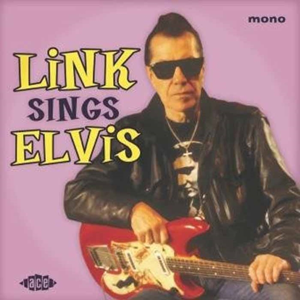 Link Wray – LINK SINGS ELVIS Vinyl 10″