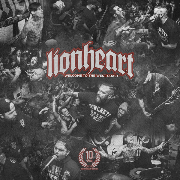 Lionheart – WELCOME TO THE WEST COAST: 10 YEAR ANNIVERSARY EDITION CD