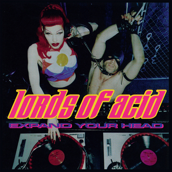 Lords Of Acid – EXPAND YOUR HEAD (REMASTERED) CD