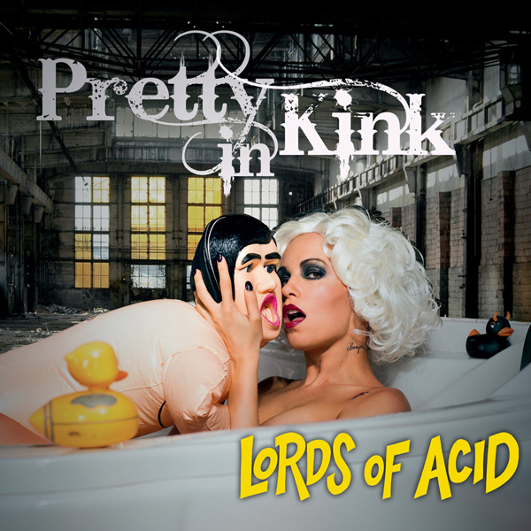 Lords Of Acid – PRETTY IN KINK CD