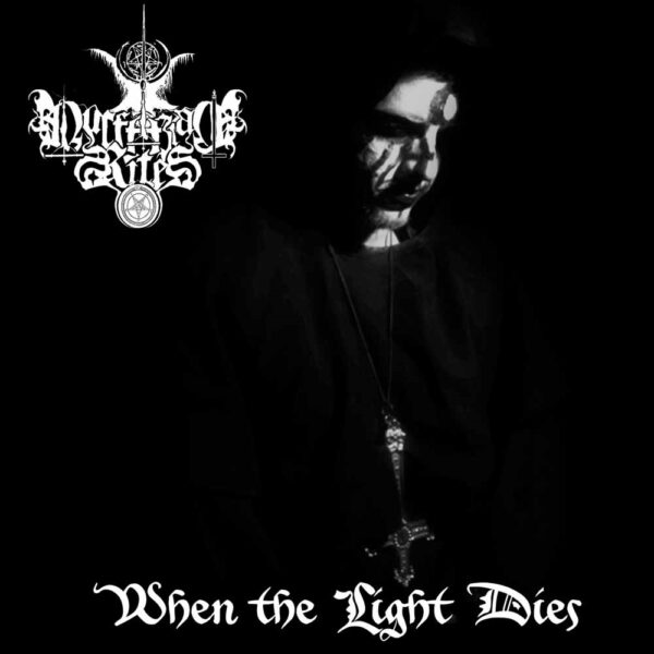 Luciferian Rites - WHEN THE LIGHT DIES CD