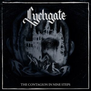 Lychgate - THE CONTAGION IN NINE STEPS Vinyl LP