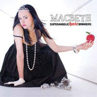 Macbeth - SUPERANGELIC HATE BRINGERS Compact Disc Digi