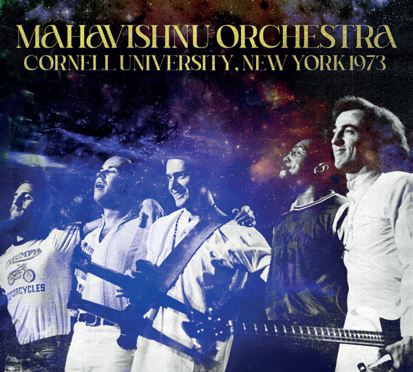 Mahavishnu Orchestra – CORNELL UNIVERSITY, NEW YORK 1973 (2CD) Compact Disc Double